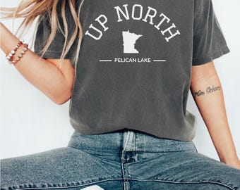 Custom Lake Shirt, Up North Shirt, Gifts for Her, Oversized Up North Tshirt, Midwest Shirt, Family Reunion Shirt, Personalized Lake T-shirt