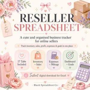 May include: A digital download graphic for a reseller spreadsheet. The design features pink and purple accents, with text that reads "RESELLER SPREADSHEET" and "Instant digital download for Excel." Includes icons for inventory, sales, and expenses.