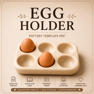 May include: A digital PDF pottery template for an egg holder with text reading EGG HOLDER POTTERY TEMPLATE PDF. The image shows a beige speckled ceramic tray with six circular indentations, two of which contain brown eggs, on a light background.