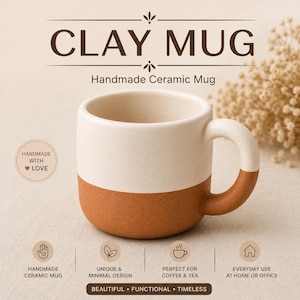 Puede incluir: Una taza de cerámica de dos tonos con una sección superior de color crema mate y una base de color terracota. La taza cuenta con un asa curva a juego. El texto en la imagen incluye CLAY MUG, Handmade Ceramic Mug, HANDMADE WITH LOVE.