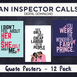 May include: A digital download of quote posters from "An Inspector Calls." The posters feature quotes in black and pink text on light blue and navy backgrounds. The posters are grouped together and labeled "Quote Posters - 12 Pack."