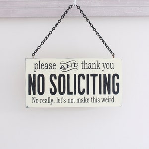 Funny Soliciting Sign No Soliciting Sign, Soliciting Sign, Custom Sign, Hanging Sign, Wood Sign, Vintage Sign