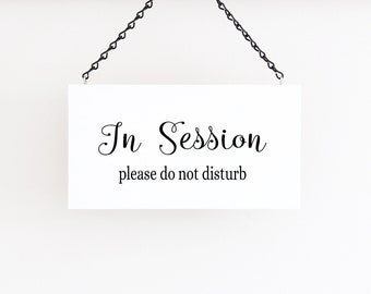 In Session Sign, Welcome Sign,  Double Sided Business Office Sign, Store Sign, Salon, Open Custom Sign, Wall Art,  Hanging Wood Sign