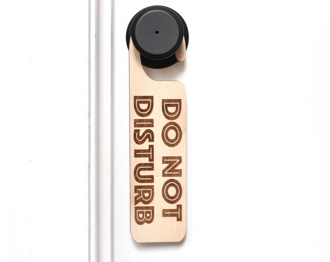 Do Not Disturb Door Hanger Sign Office Sign Laser Engraved - Etsy