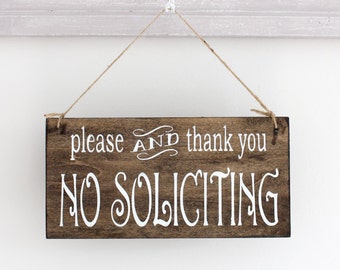 No Soliciting Wood Sign: Rustic Door Sign (6x11)
