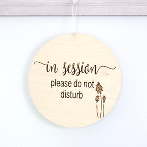 In Session Sign, Welcome Sign, Spa Sign, Laser engraved Business Sing, Wood Door Sign