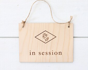 Laser Engraved In Session Sign, Welcome Sign, Spa Sign, Therapist Sign, Laser Engraved Wood Door Sign