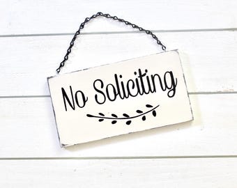 No Soliciting Sign, Soliciting Sign, Custom Sign, Hanging Sign, Wood Sign, Vintage Sign