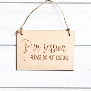 In Session Sign, Welcome Sign, Spa Sign, Laser Engraved Wood Door Sign
