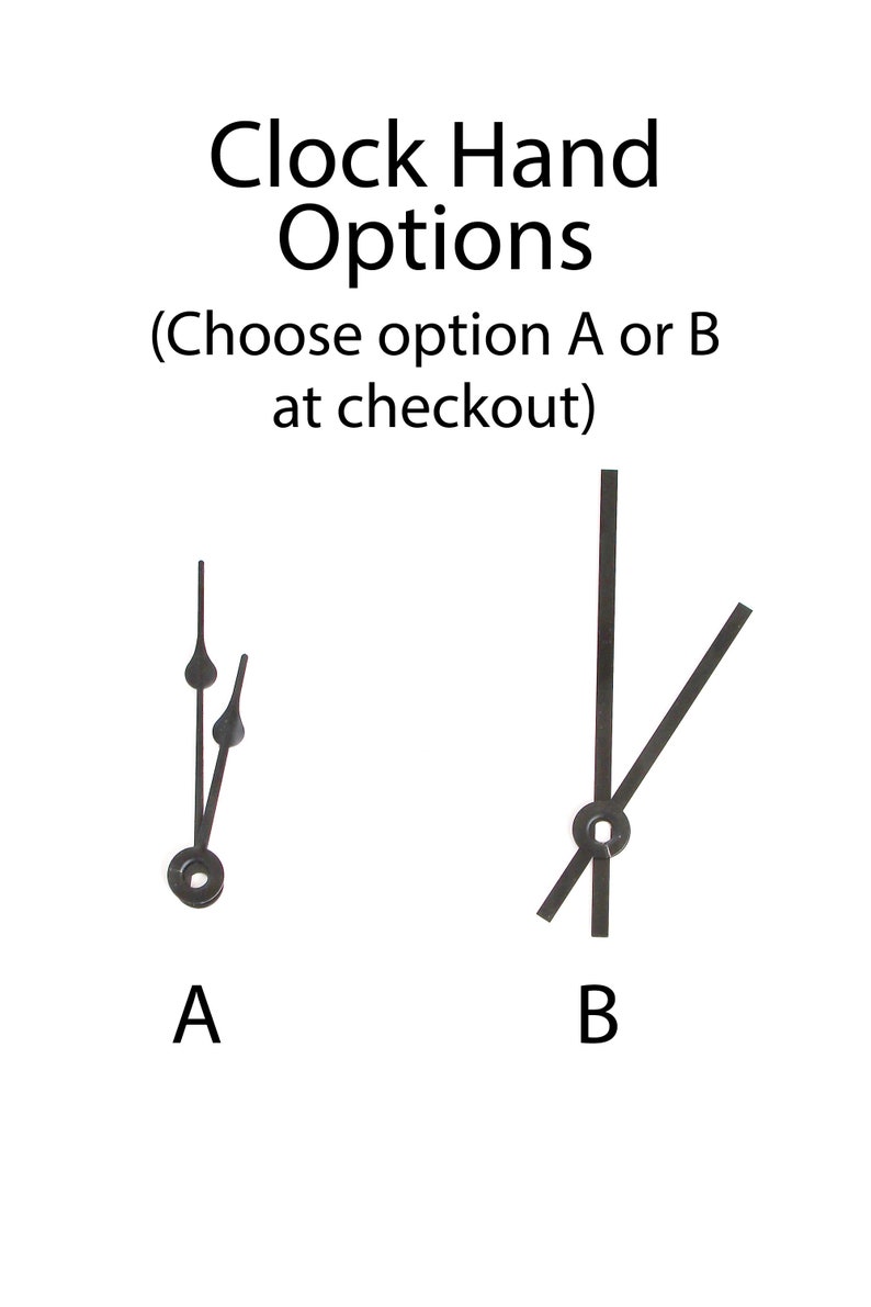 May include: Two options for clock hands. Option A has a long, thin hour hand and a shorter, thinner minute hand. Option B has two long, thin hands.