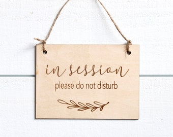 In Session Sign, Welcome Sign, Spa Sign, Wood Door Sign
