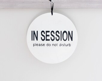 Modern Round In Session Sign: Double Sided Welcome Business Sign