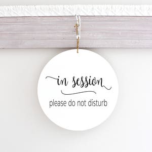 Round Modern In Session Sign, Do Not Disturb Sign, Welcome Business Sign, Wood Door Sign