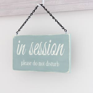 Business Sign, In Session Sign, Office Sign, Custom Spa Sign, Wall Art, Hanging Wood Sign, Office Sign image 2