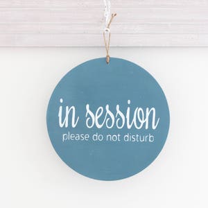 In Session Sign, Do Not Disturb Sign, Welcome Business Sign, Modern Double Sided Custom Sign, Spa Sign, Office Sign, Wood Sign