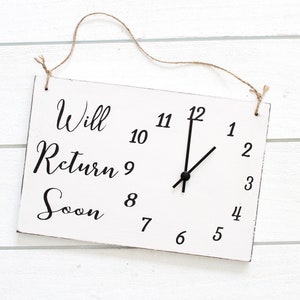 Will Return Soon Clock Sign,  Store Hour Sign, Clock SignCustom Sign, Store Sign, Boutique Sign, Wood Sign