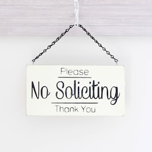 No Soliciting Sign, Soliciting Sign, Custom Sign, Hanging Sign, Wood Sign, Vintage Sign image 1