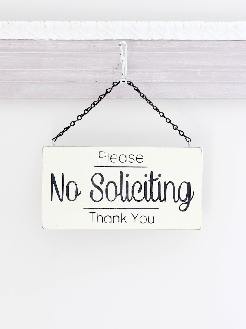 No Soliciting Sign, Soliciting Sign, Custom Sign, Hanging Sign, Wood Sign, Vintage Sign image 1