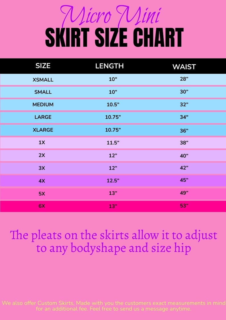 May include: A chart showing skirt sizes and corresponding lengths and waist measurements in inches. The chart includes sizes from X-Small to 6X. The chart is on a pink background with blue, purple, and pink stripes.