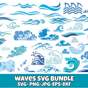 May include: A collection of blue wave designs in various styles. The image includes stylized waves, cresting waves, and simple wave lines. The text "WAVES SVG BUNDLE" is at the bottom, along with file type information.