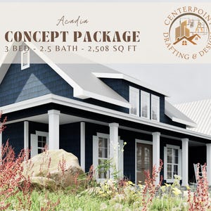 May include: A rendering of a two-story Acadia concept home with a dark blue exterior, white trim, and a porch. The text reads "CONCEPT PACKAGE" and specifies 3 beds, 2.5 baths, and 2,508 sq ft. The logo for Centerpoint Drafting & Design is also visible.