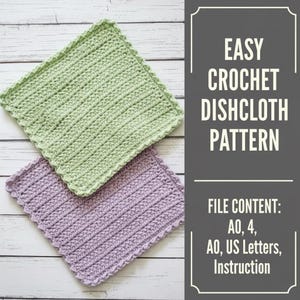 May include: Two handmade crochet dishcloths, one light green and one lavender, are displayed on a light wood surface. The dishcloths have a textured, ribbed pattern. Text on the right reads "EASY CROCHET DISHCLOTH PATTERN".