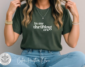 In My Thrifting Era Shirt, Vintage Thrifter, Antique Market, Flea Market, Retro Thrift Lover