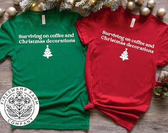Coffee & Christmas Decorations Shirt | Holiday Caffeine Tee
