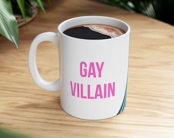 Gay Villain (PINK TYPE) Ceramic Coffee Mug With Retro Rainbow Design - Embrace Your Villain Era For Pride