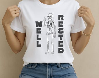Comfort Colors Well Rested Skeleton Shirt, Funny Halloween Shirt, Goth Graphic Tee, Vintage Bones T-Shirt, Sleep Humor - 12 Color Options