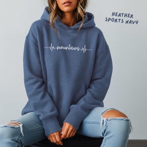 Mountain Heartbeat Hoodie: Nature Lover Sweatshirt, Hiking Adventure Gift, Outdoorsy Unisex Pullover