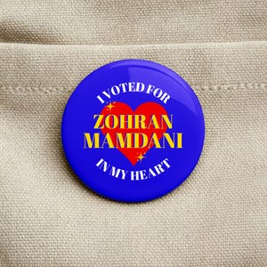 Mamdani I Voted For Zohran Mamdani Pin Button Zohran Mamdani New York NYC Mayor Buttons Zohran Mamdani for New York NYC Pin Political Pin