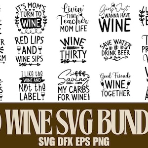 Wine design Svg Png Dxf, Typography wine svg bundle, wine svg, wine t-shirt design, wine bottle svg, wine glasses svg, wine quotes svg