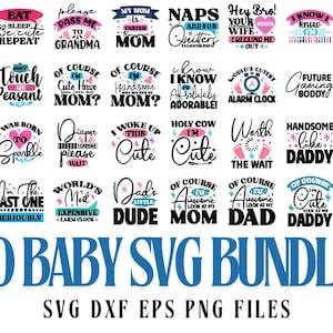 Baby SVG Bundle, Baby Shower SVG, Newborn SVG Bundle, Baby Quote Bundle, Cute Baby Saying svg, Funny Baby svg, Cricut Silhouette Png