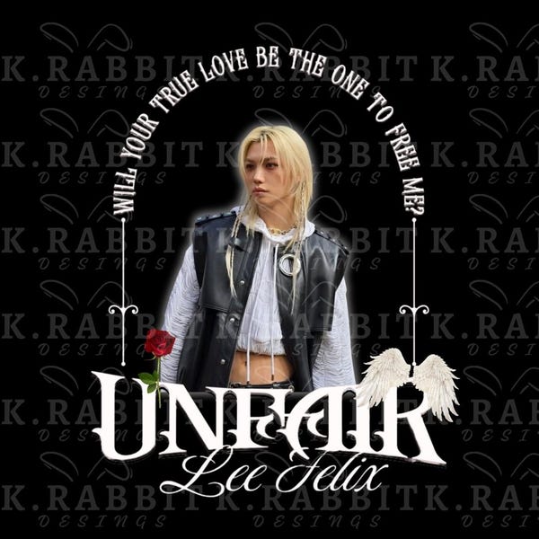 Felix Unflair Song PNG/Stray Kids Design/Kpop Digital Download for DTF Sublimation/Lee Felix skz Shirt Graphic/Stay Gift/skz Lyrics Art