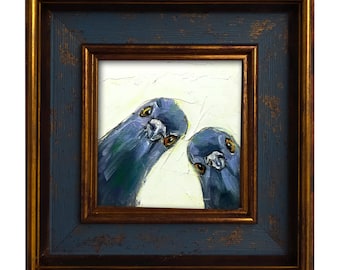 Funny Pigeons Oil Painting – Whimsical Bird Art, Original Miniature (4x4” & More Sizes)