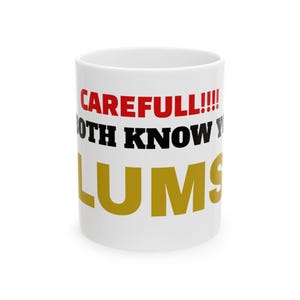 Humorous Ceramic Mug - Fun Coffee Cup for Friends, Gift for Birthdays, Office Humor, Unique Drinkware, Funny Quote Mug