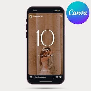 Puede incluir: Una pantalla de teléfono inteligente muestra un gráfico de cuenta regresiva de boda. El diseño presenta el número "10" en blanco, con "Days" y "Until I'm Yours" debajo. Una pareja se abraza en el fondo. El logotipo de Canva es visible.