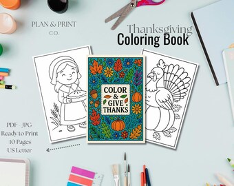 May include: Thanksgiving coloring book with a cover that says "Color & Give Thanks". The book includes illustrations of a pilgrim girl, a turkey, and pumpkins. The book is ready to print and has 10 pages.