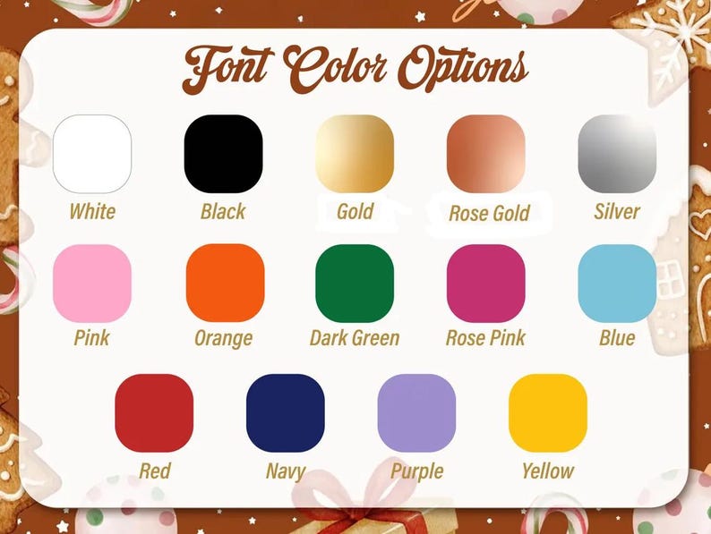 Puede incluir: Una tabla de colores titulada Font Color Options que muestra quince cuadrados redondeados en blanco, negro, oro, oro rosa, plata, rosa, naranja, verde oscuro, rosa viejo, azul, rojo, azul marino, morado y amarillo, cada uno etiquetado con su nombre.