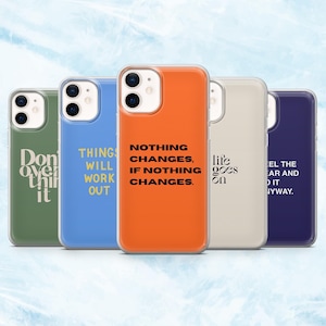 Quotes Phone Case Motivational Inspirational Cover for iPhone 16, 15, 14, 13, 12, 11 Samsung S25, S24, A16, A56 Pixel 9A, 9Pro XL, 8A, 8Pro