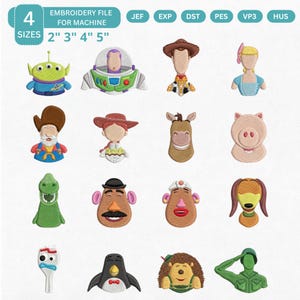 May include: A collection of colorful embroidery files featuring characters from a popular animated film. The designs include a green alien, a space ranger, a cowboy, a cowgirl, a horse, a pig, a dinosaur, a Mr. Potato Head, a dog, a fork, a penguin, a hedgehog, and a soldier. The text reads "EMBROIDERY FILE FOR MACHINE" and "SIZES 2" 3" 4" 5".