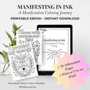 Manifesting in Ink – Printable Affirmation Coloring Pages for Adults | iPad & Printable PDF | Self-Care Book