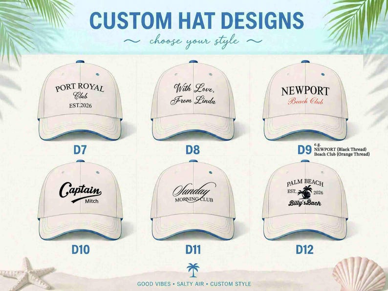 Puede incluir: Seis gorras de b&eacute;isbol blancas con borde azul, cada una con dise&ntilde;os de texto negro &uacute;nicos etiquetados de D7 a D12. Los dise&ntilde;os incluyen frases como Port Royal Club, With Love From Linda, Newport Beach Club, Captain Mitch, Sunday Morning Club y Palm Beach Billy's Bach.