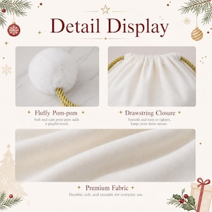 May include: A white fabric drawstring pouch featuring a fluffy white pom-pom attached to a gold braided cord. The image includes text labels Detail Display, Fluffy Pom-pom, Drawstring Closure, and Premium Fabric with descriptive captions.