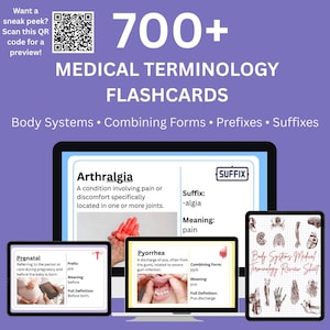 May include: A digital display of medical terminology flashcards, including terms like "Arthralgia" and "Pyorrhoea." The image also features the text "700+ MEDICAL TERMINOLOGY FLASHCARDS" and "Body Systems, Combining Forms, Prefixes, Suffixes."