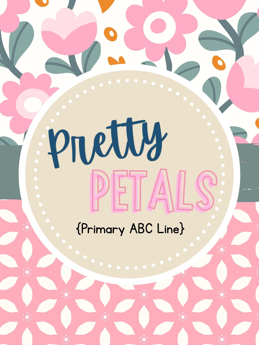 Pretty Petals ABC Line Primary Classroom Digital Download - Etsy