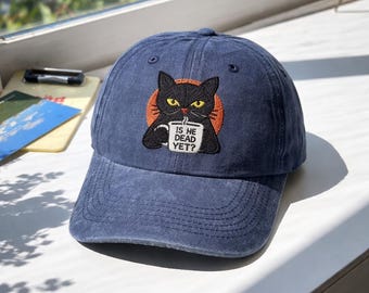 Is He Dead Yet Embroidered Hat, Political Satire Cap, Funny Protest Dad Hat, Resist and Persist Hat, Statement Embroidered Cap, Liberal Gift