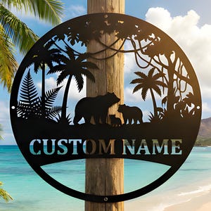 Bear Personalized Metal Sign,Bear In Woods Cabin Sign,Last Name Signs for Home,Family Name Black Bear Sign,Personalized Bear Sign Dad Gift