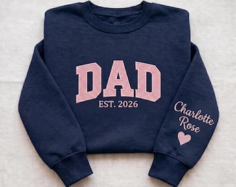 Personalized Embroidered Dad Shirt, Custom Sleeve Name Father’s Day Gift, Est. 2026 Dad Gift, New Dad Gift for Father